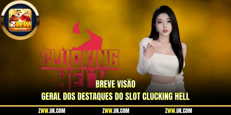 Breve Visão Geral dos Destaques do Slot Clucking Hell