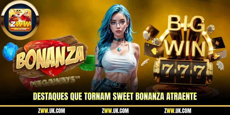Destaques Que Tornam Sweet Bonanza Atraente