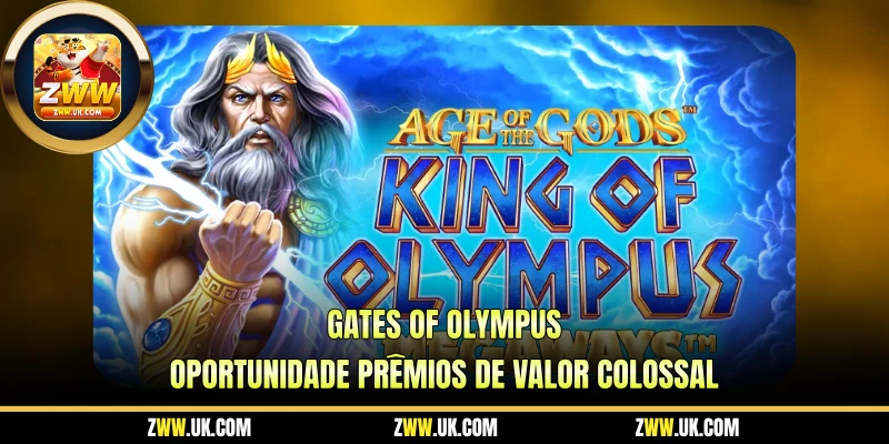 gates of olympus oportunidade premios de valor colossal