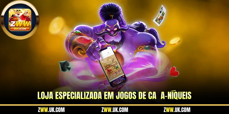 Loja especializada em jogos de caça-níqueis