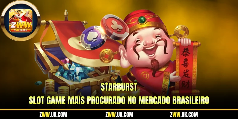 starburst slot game mais procurado no mercado brasileiro